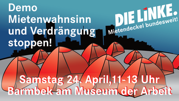 Mietenwahnsinn und Verdrängung stoppen! Rote Zelte symbolisieren die tägliche Verdrängung - Mietenwahnsinn und Verdrängung stoppen!